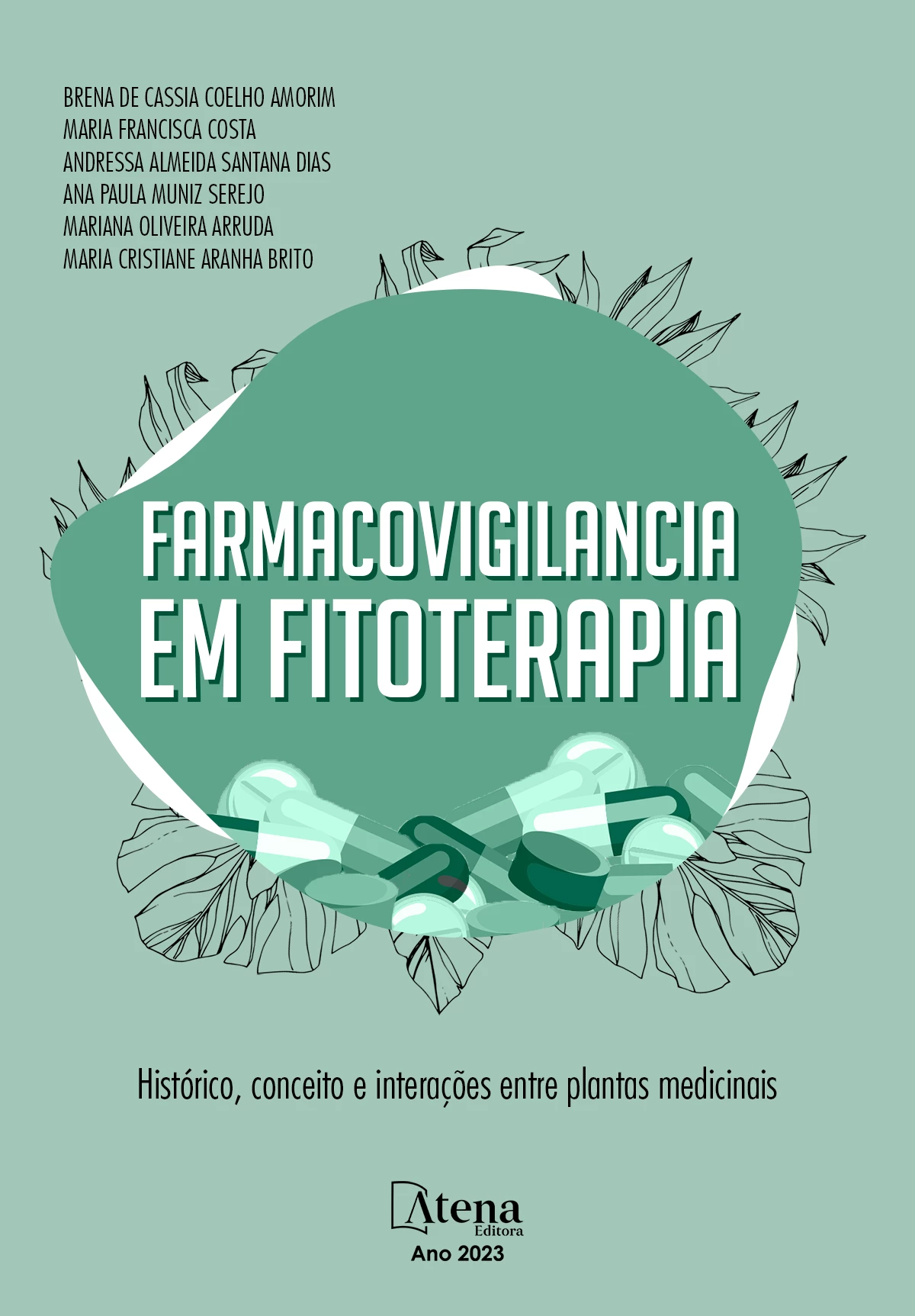 capa do ebook Farmacovigilância em fitoterapia: histórico, conceito e interações entre plantas medicinais