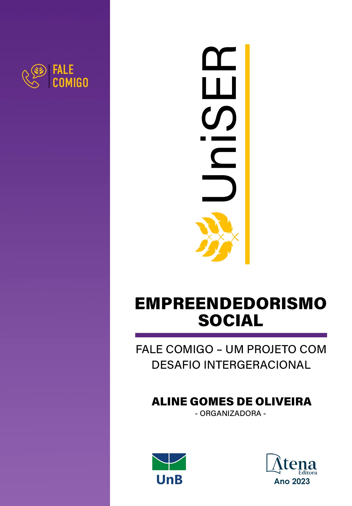 capa do ebook Empreendedorismo social Fale Comigo – Um projeto com desafio intergeracional