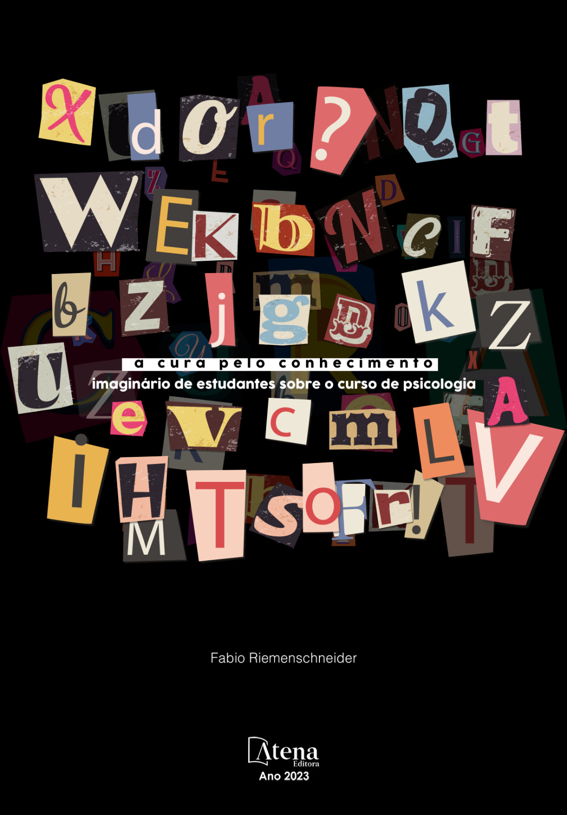 A cura pelo conhecimento: imaginário de estudantes sobre o curso de psicologia