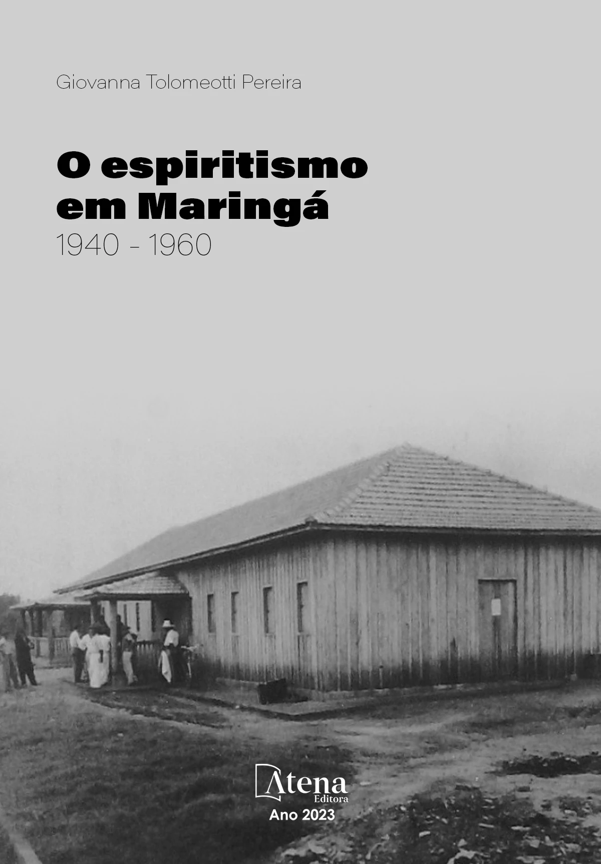 capa do ebook O espiritismo em Maringá: 1940 – 1960