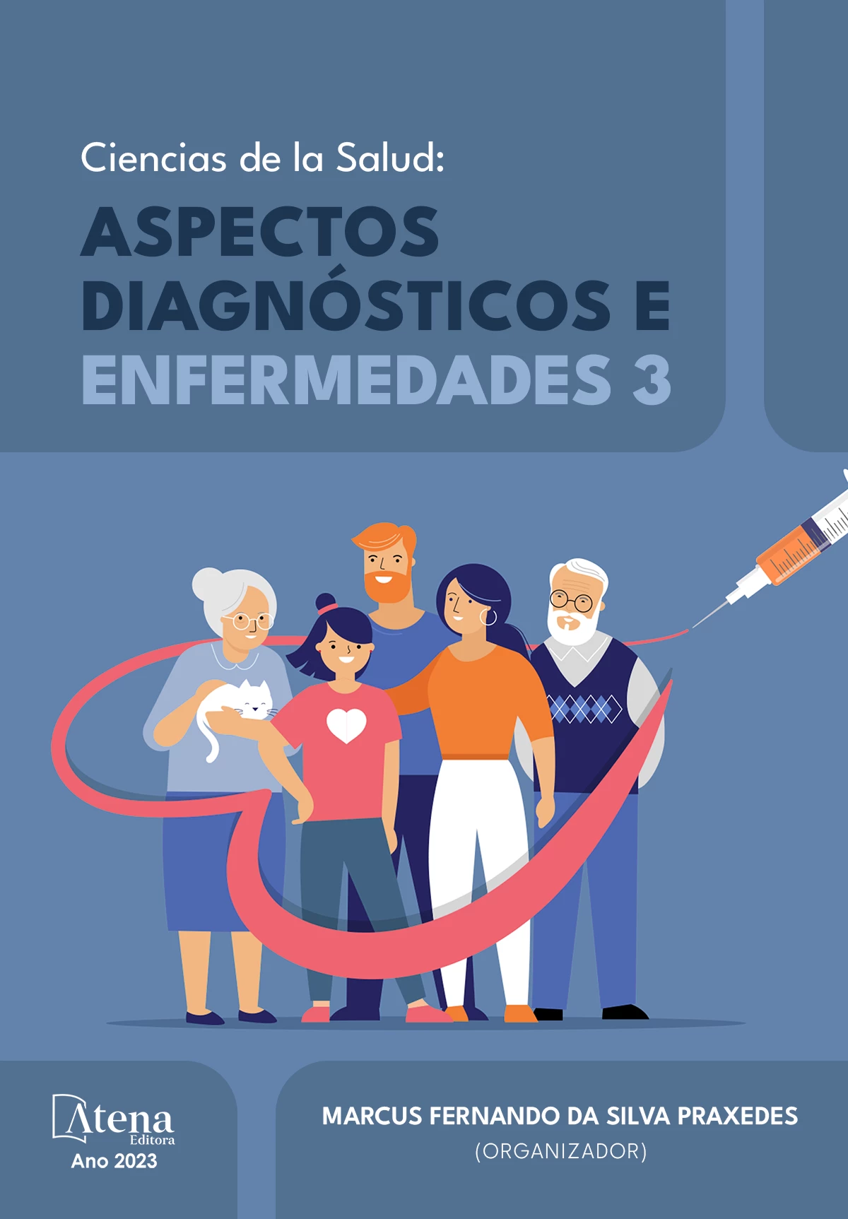 capa do ebook Ciencias de la Salud: Aspectos diagnósticos y preventivos de  enfermedades 3