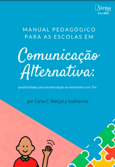 Manual pedagógico para as escolas em comunicação alternativa: Possibilidades para a escolarização de estudantes com TEA