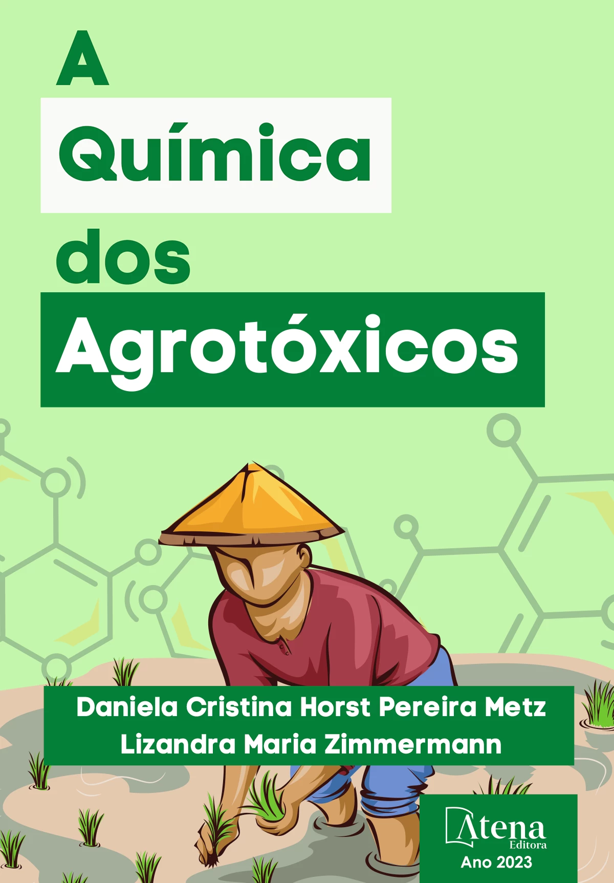 capa do ebook A química dos agrotóxicos