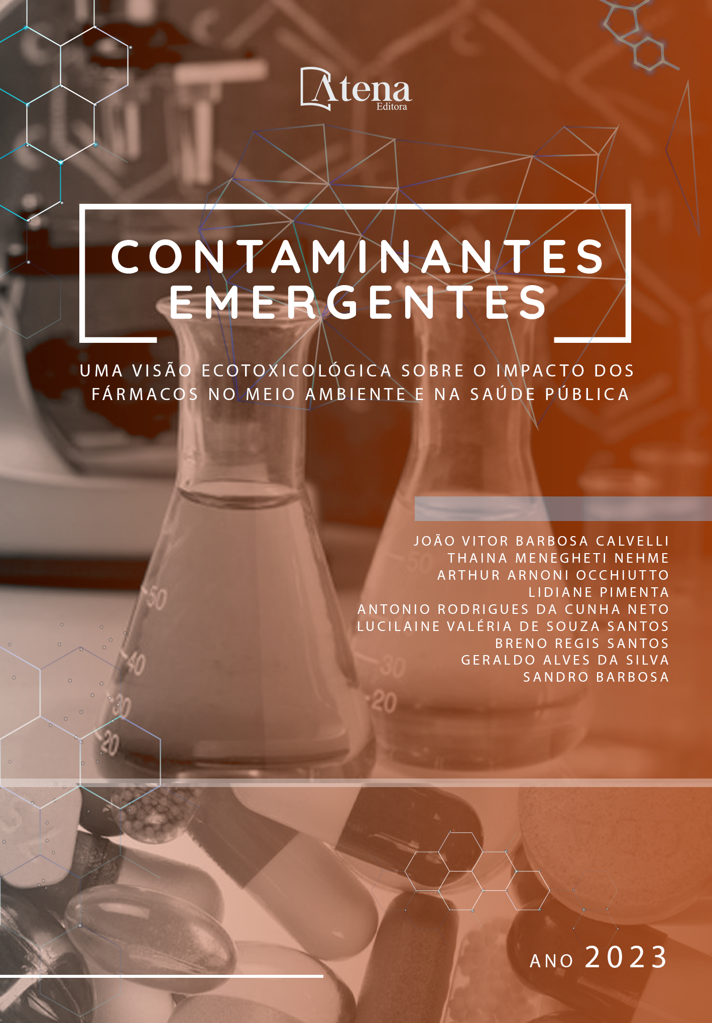 Contaminantes emergentes: uma visão ecotoxicológica sobre o impacto dos fármacos no meio ambiente e na saúde pública