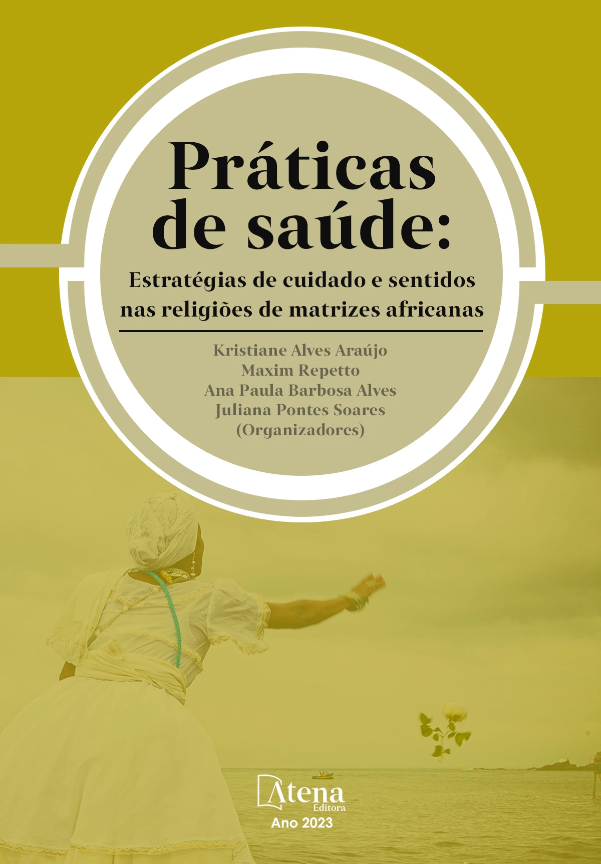 capa do ebook Práticas de saúde: estratégias de cuidado e sentidos nas religiões de matrizes africanas