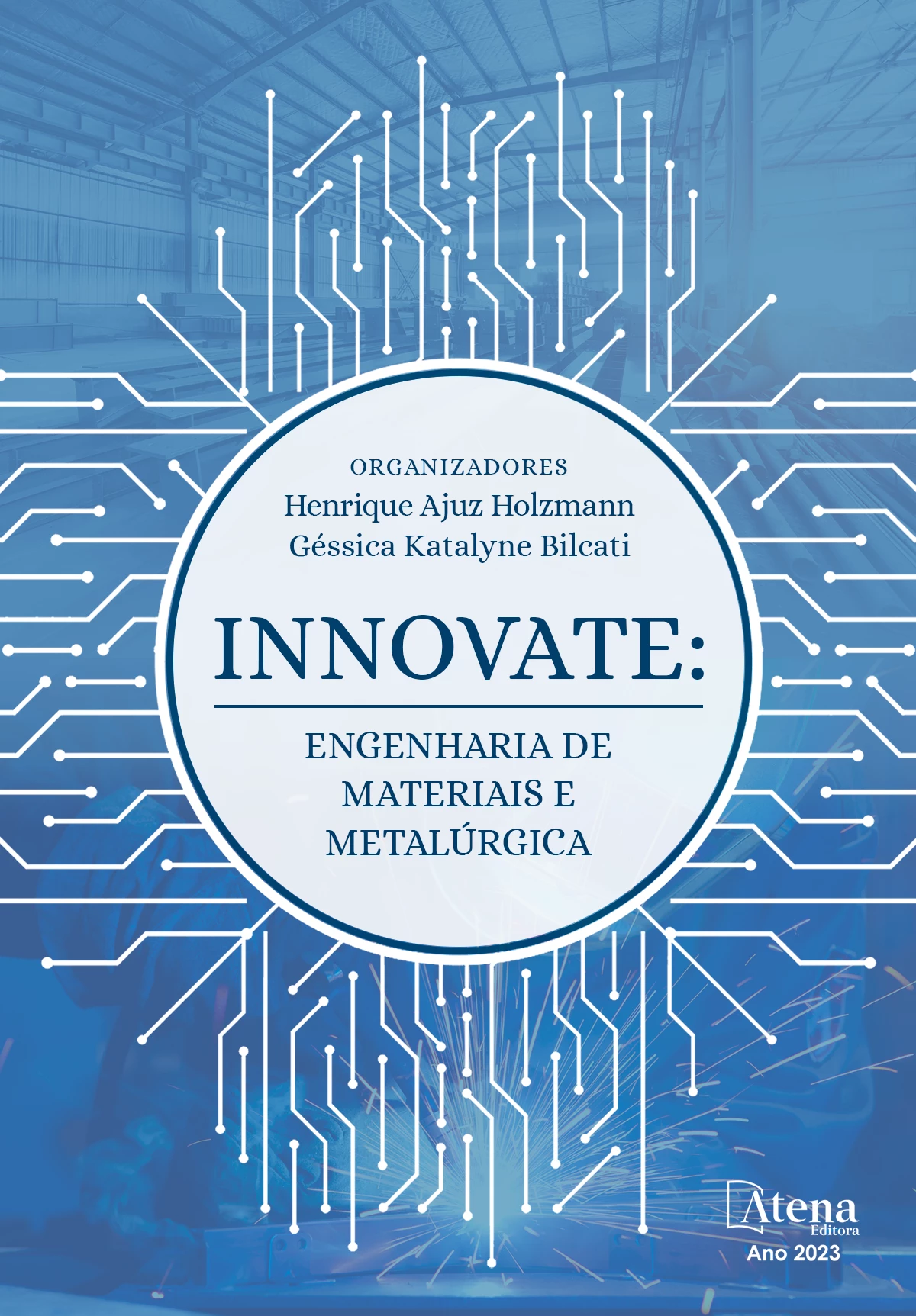 capa do ebook Innovate: Engenharia de materiais e metalúrgica