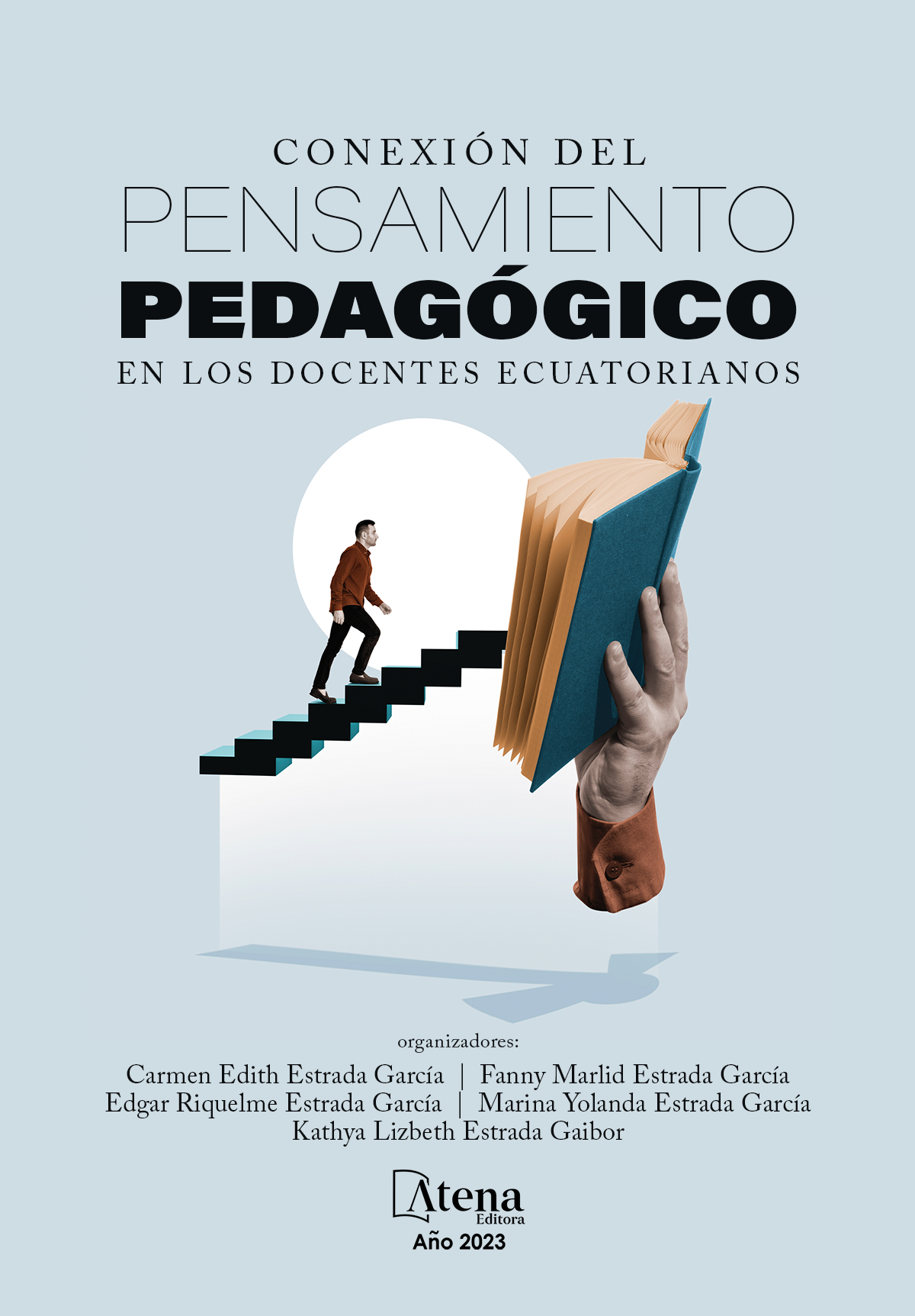 Conexión del pensamiento pedagógico en los docentes ecuatorianos