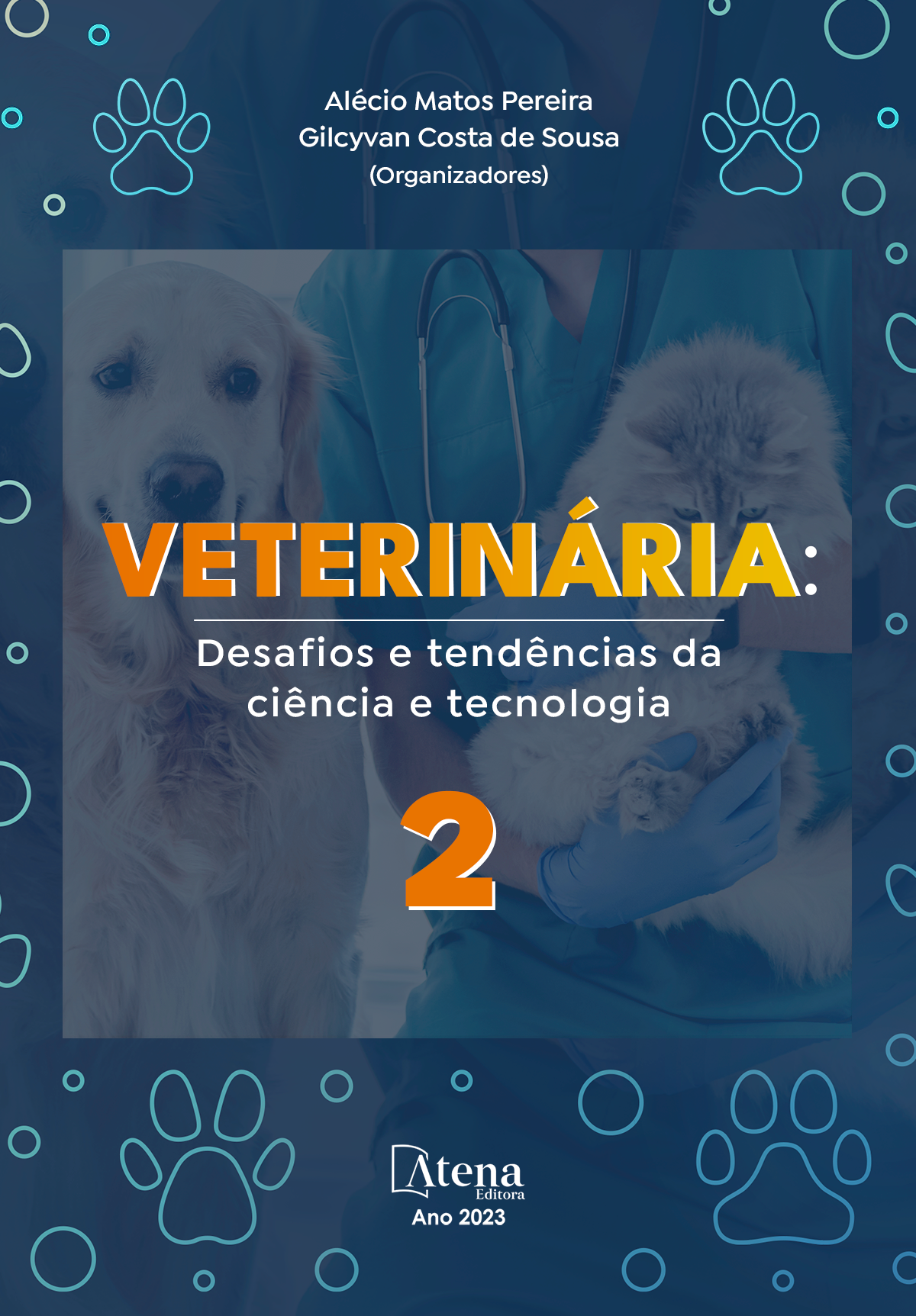Veterinária: Desafios e tendências da ciência e tecnologia 2