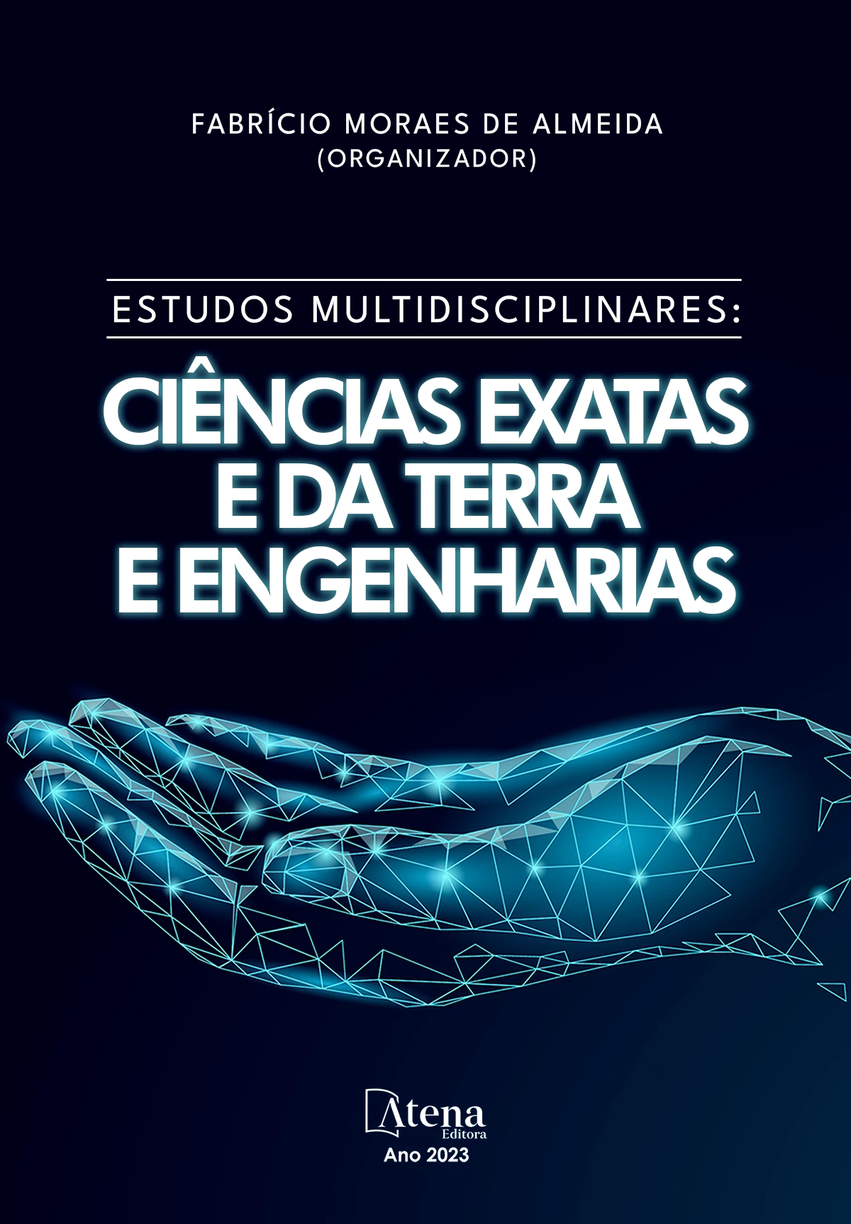 capa do ebook Estudos multidisciplinares: Ciências exatas e da terra e engenharias