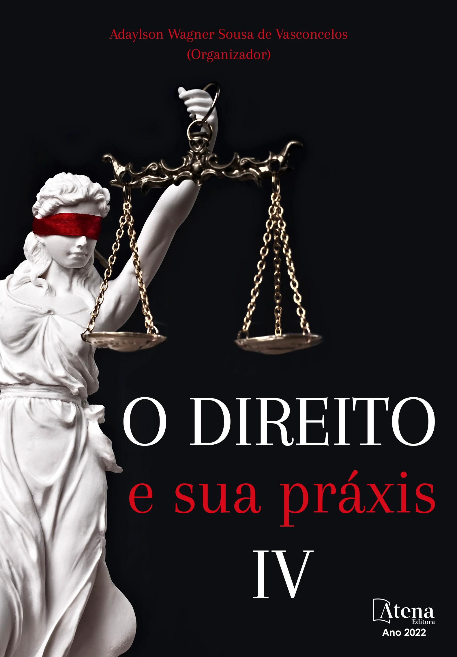 capa do ebook O direito e sua práxis 4