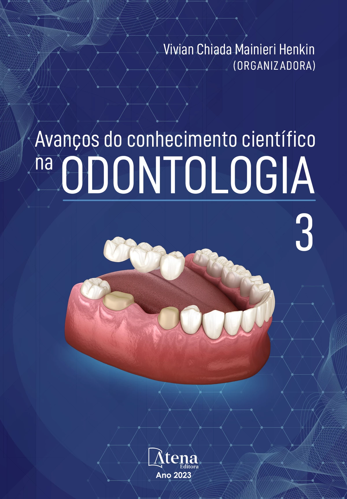 capa do ebook Avanços do conhecimento científico na Odontologia 3