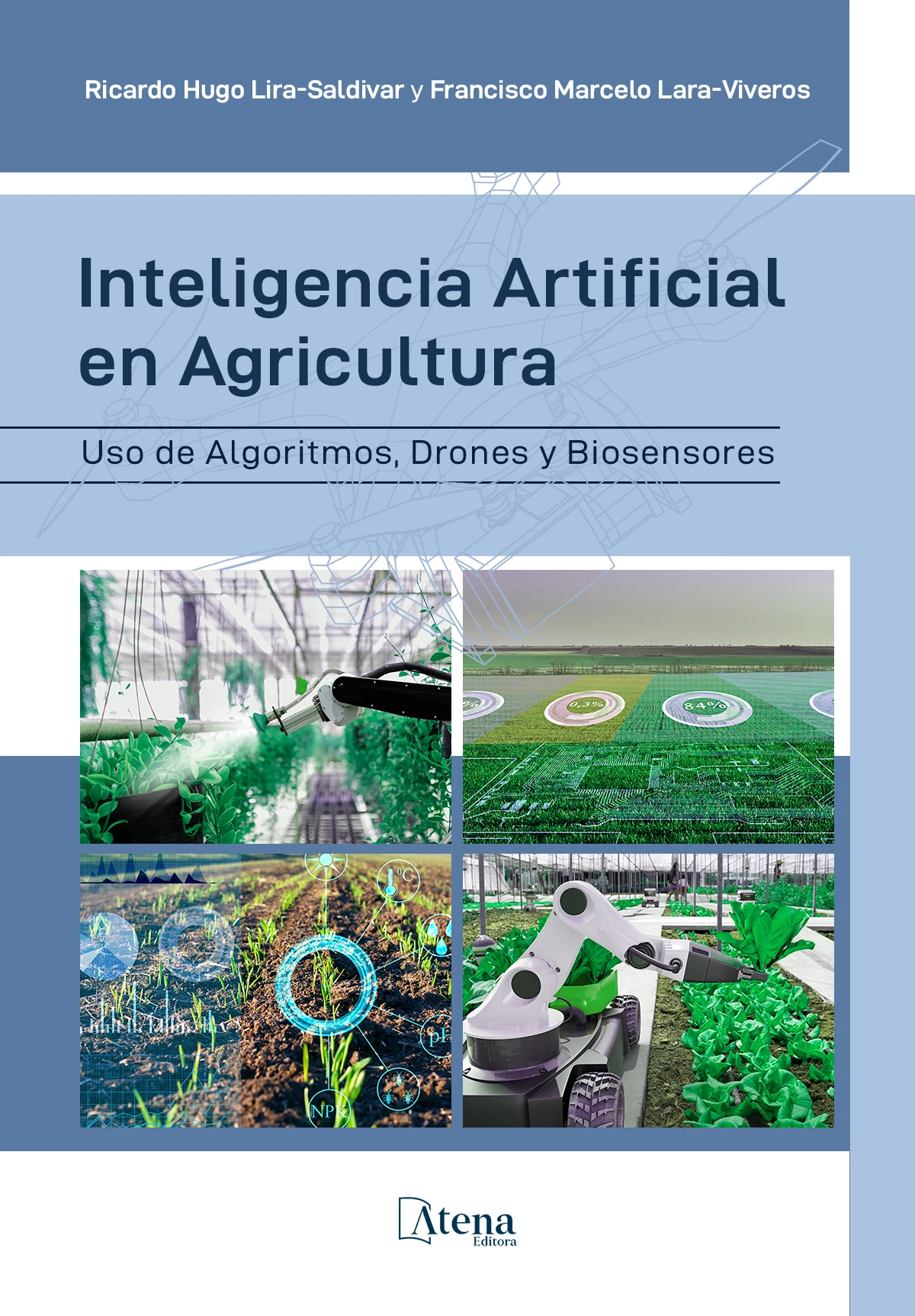 capa do ebook Inteligencia artificial en agricultura - Uso de algoritmos, drones y biosensores