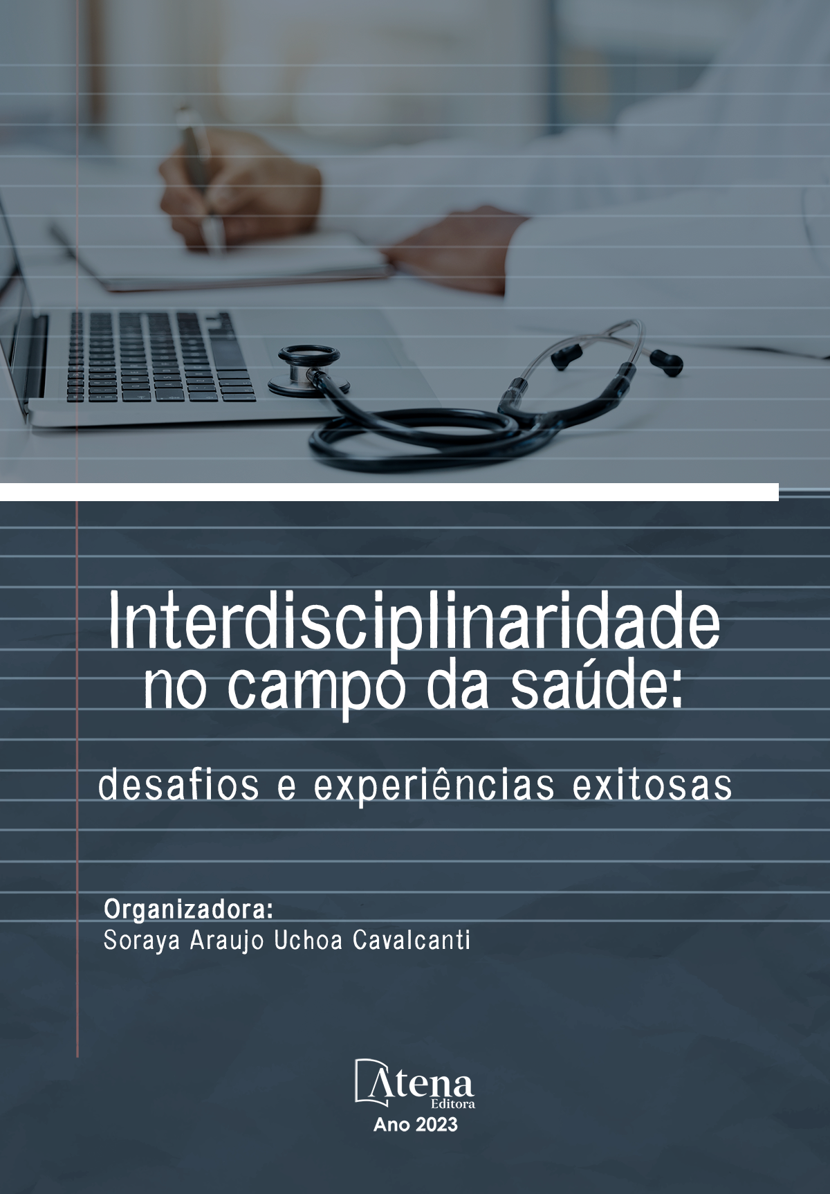 Interdisciplinaridade no campo da saúde: desafios e experiências exitosas