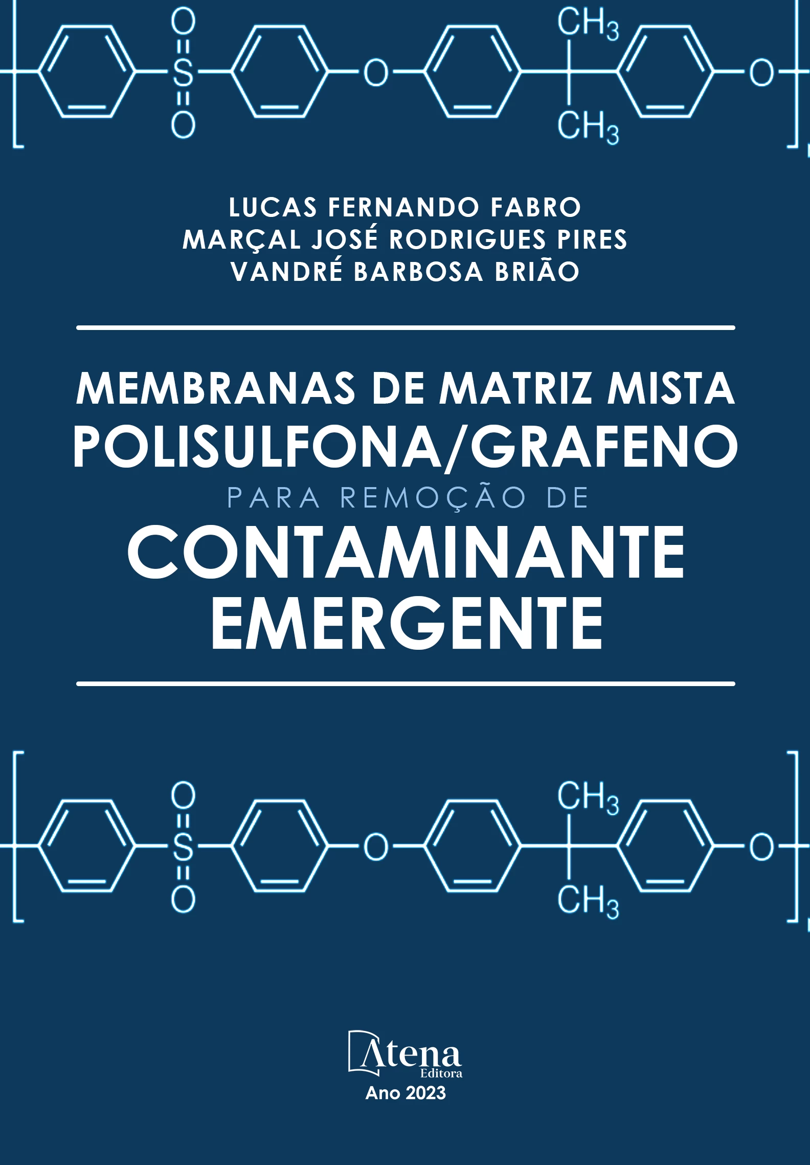 capa do ebook Membranas de matriz mista Polisulfona/GRAFENO para remoção de contaminante emergente