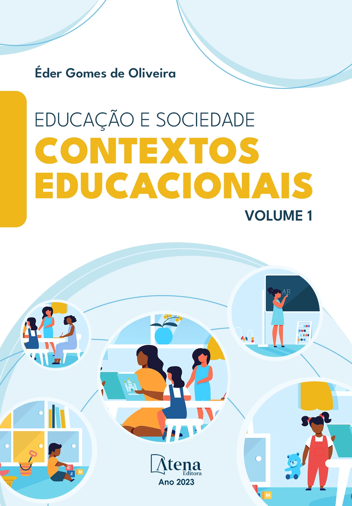 capa do ebook Educação e sociedade: contextos educacionais - Volume 1