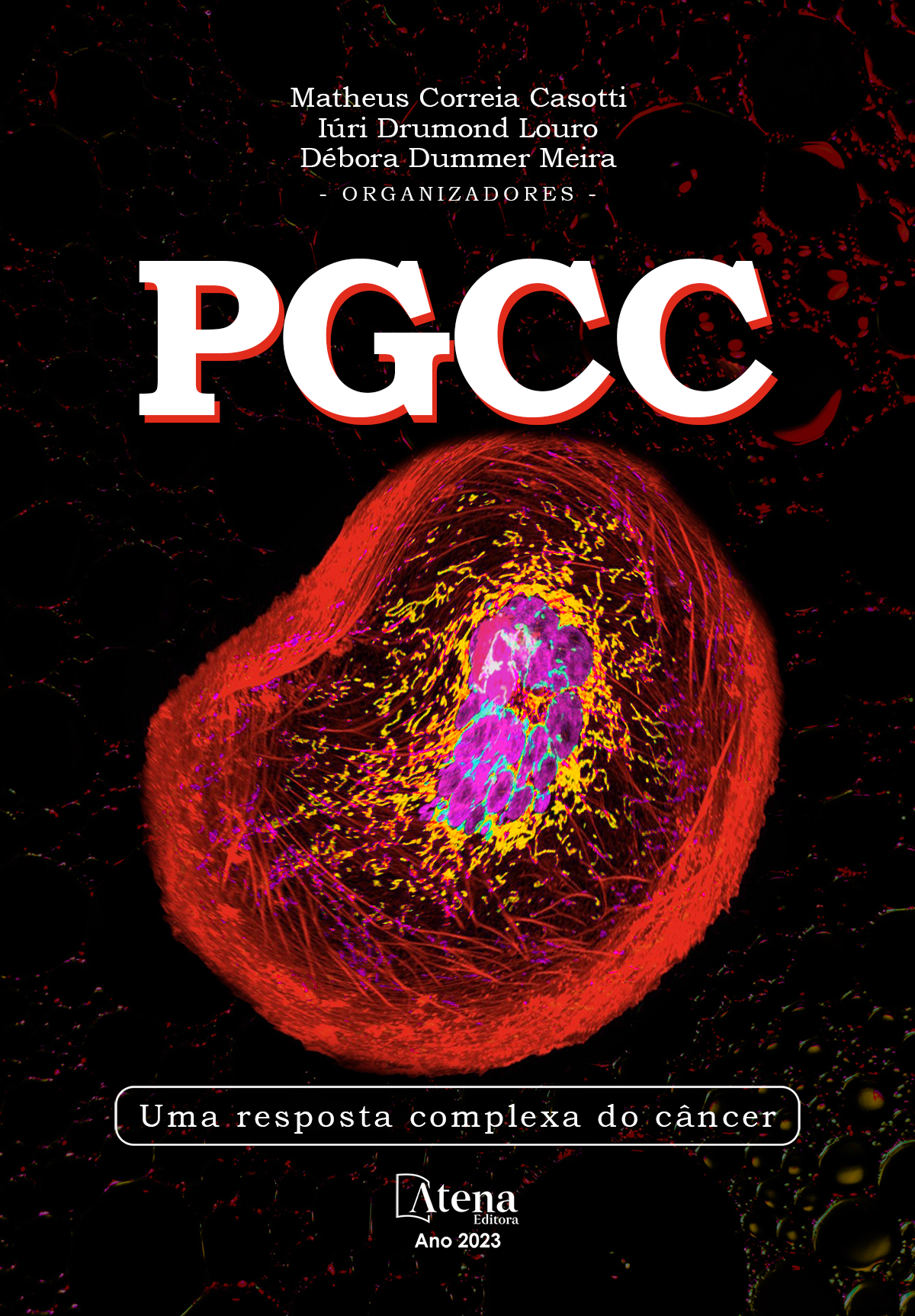 PGCC: uma resposta complexa do câncer