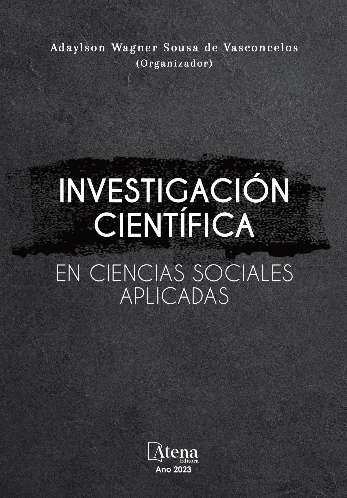 capa do ebook Investigación científica en ciencias sociales aplicadas