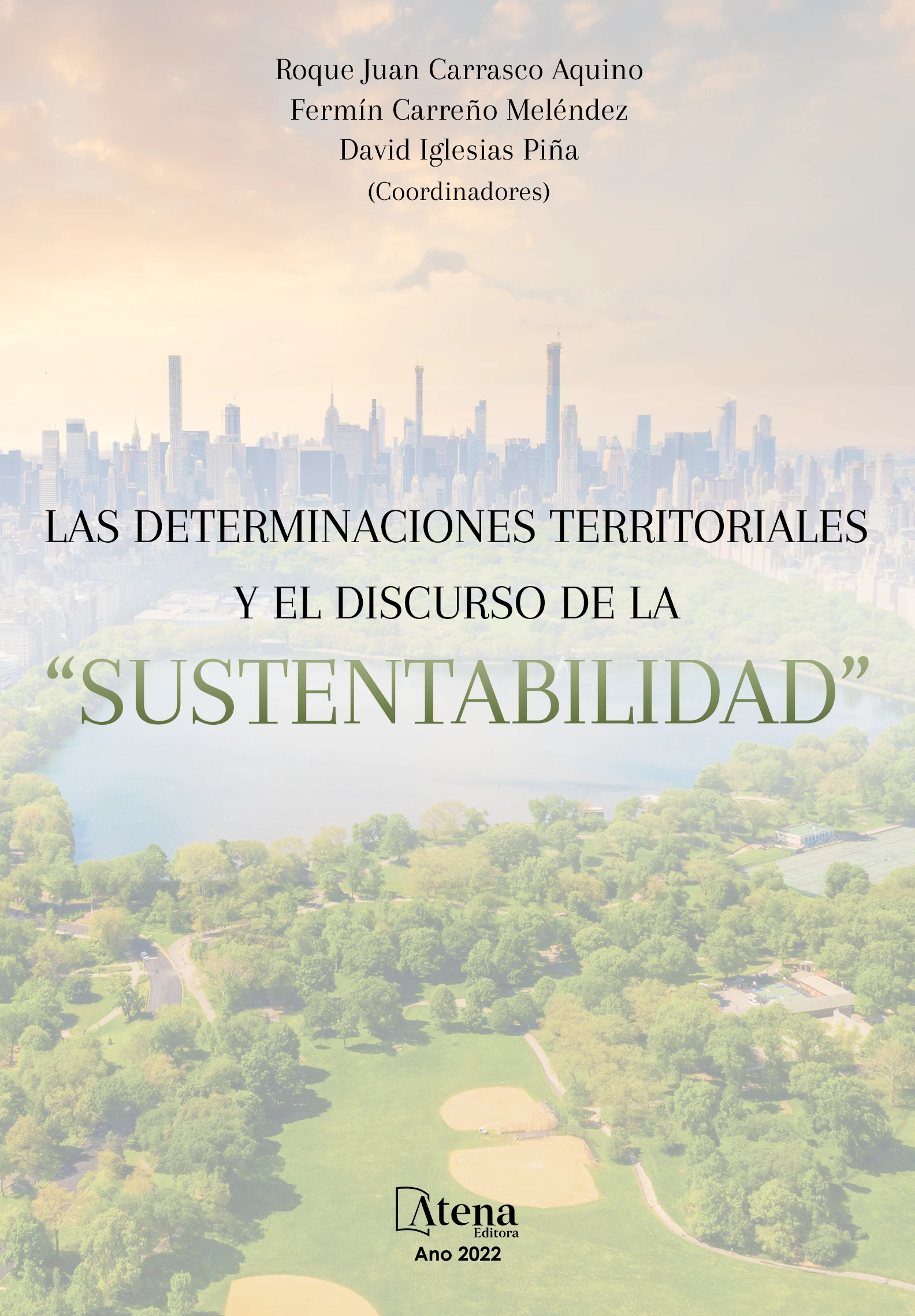 capa do ebook Las determinaciones territoriales y el discurso de la “sustentabilidad”