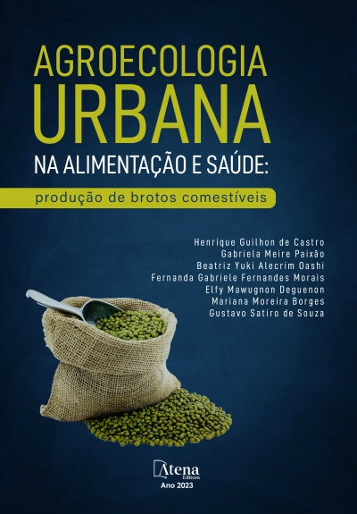 Agroecologia urbana na alimentação e saúde: produção de brotos comestíveis