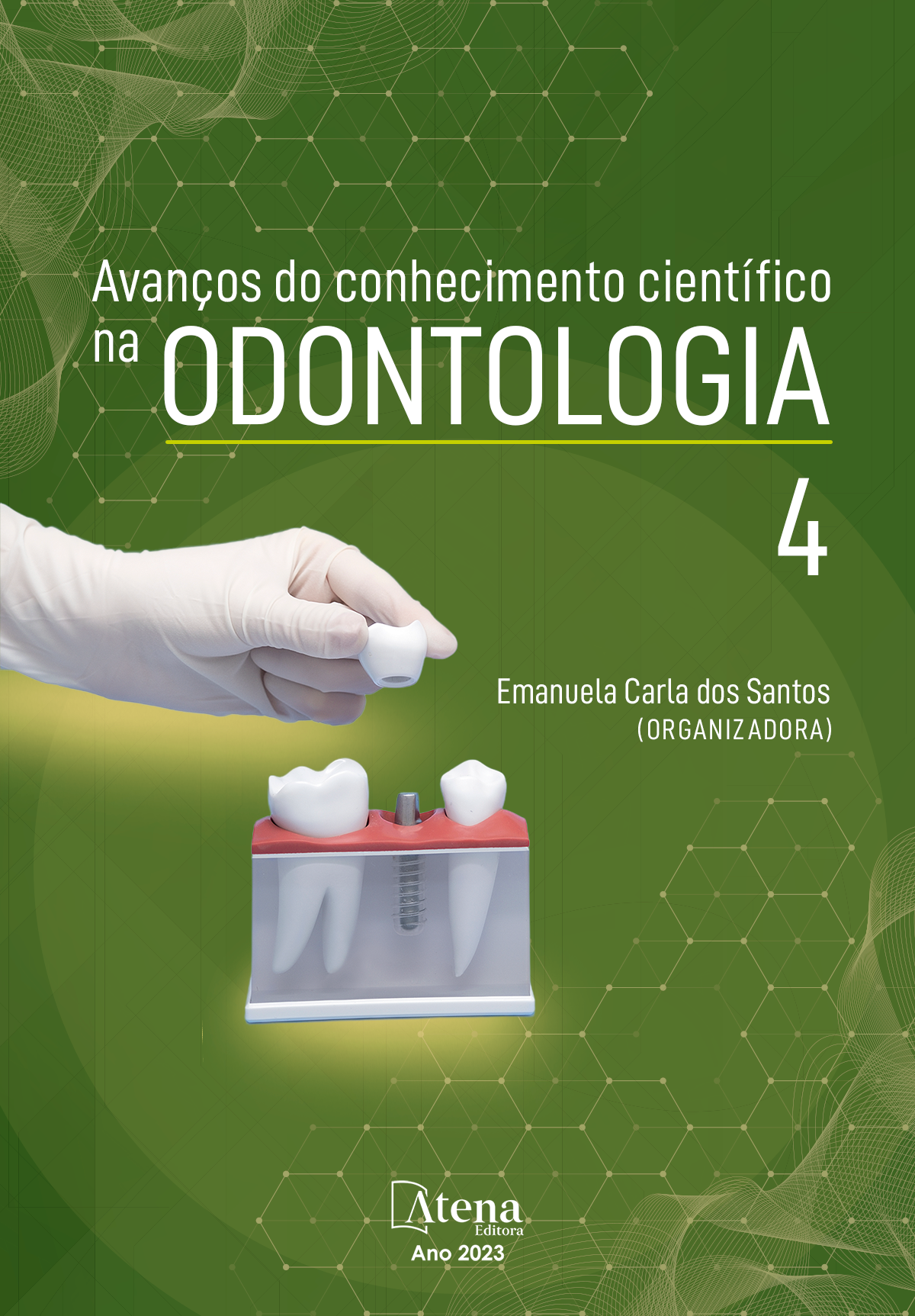 Avanços do conhecimento científico na Odontologia 4