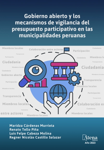 Gobierno abierto y los mecanismos de vigilancia del presupuesto participativo en las municipalidades peruanas