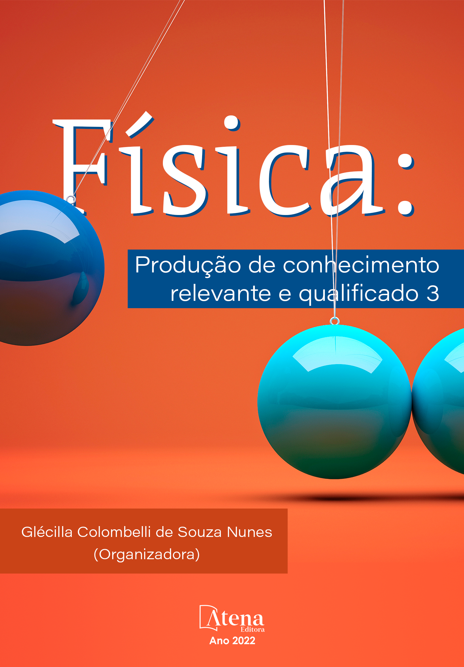 Física: Produção de conhecimento relevante e qualificado 3