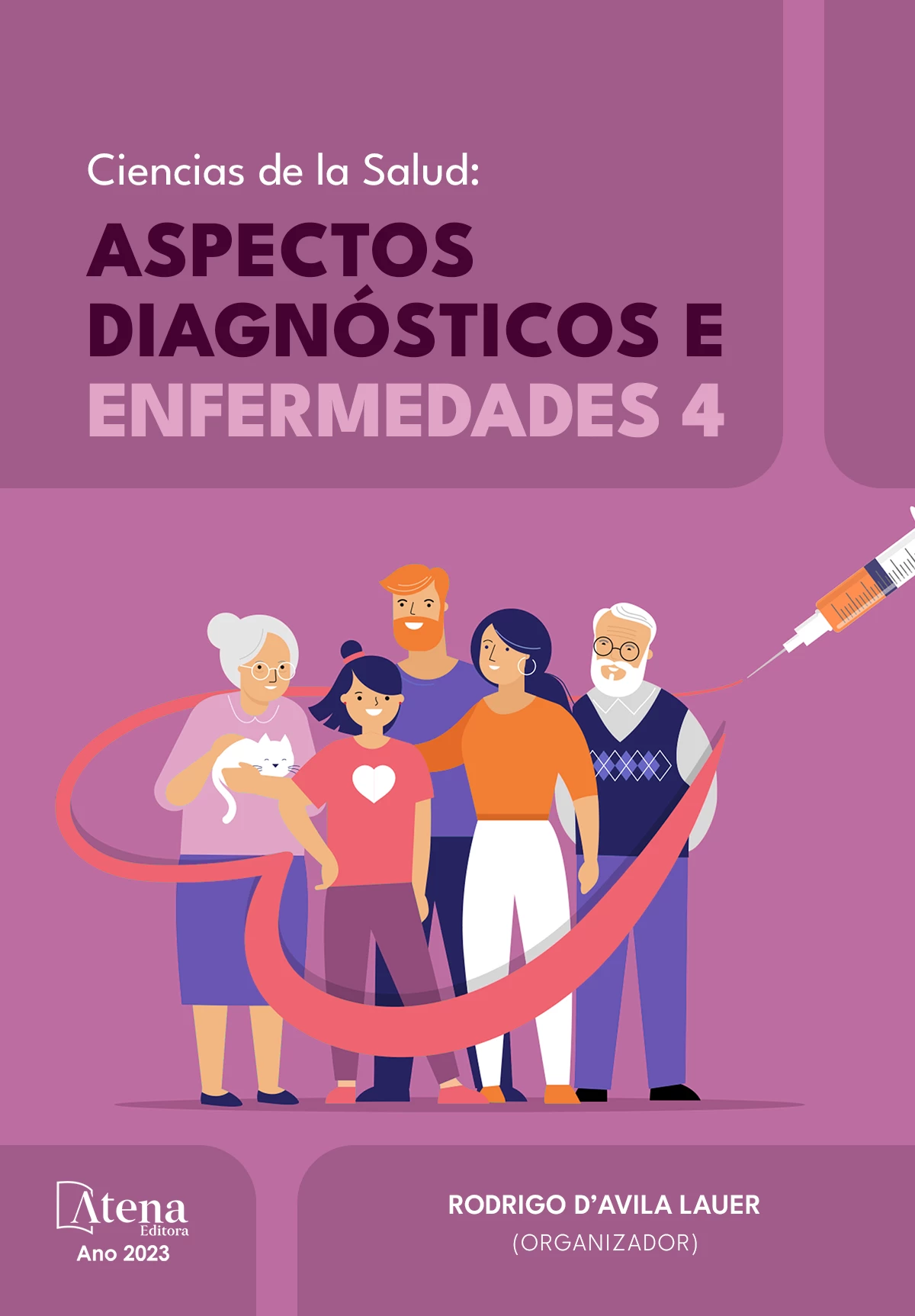 capa do ebook Ciencias de la Salud: Aspectos diagnósticos y preventivos de  enfermedades 4