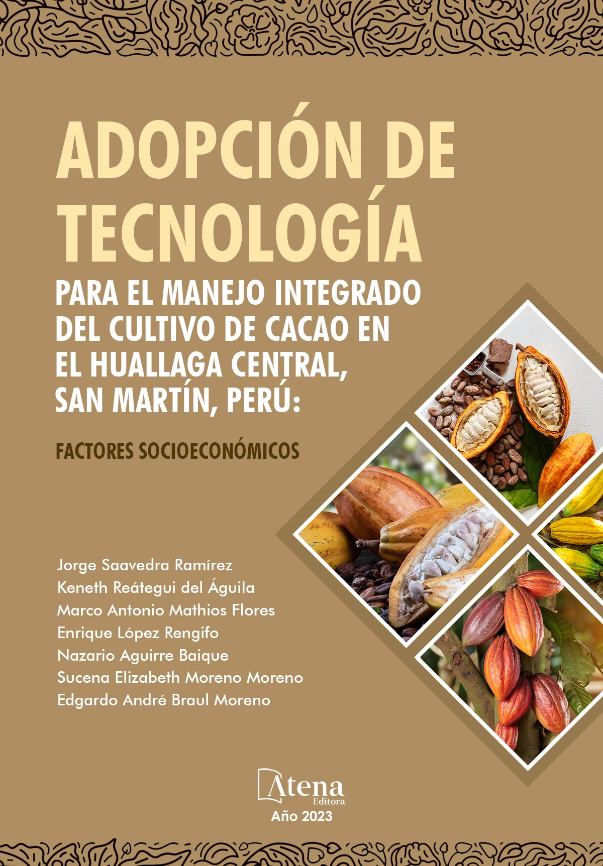 capa do ebook Adopción de tecnología para el manejo integrado del cultivo de cacao en el Huallaga Central, San Martín, Perú: factores socioeconómicos