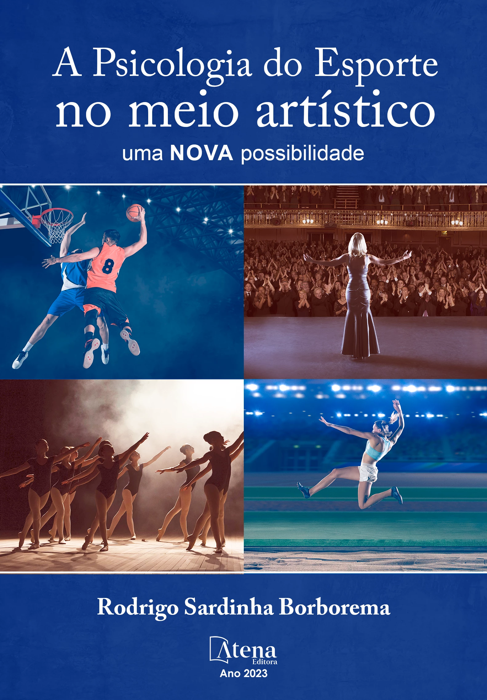 capa do ebook A psicologia do esporte no meio artístico: uma nova possibilidade