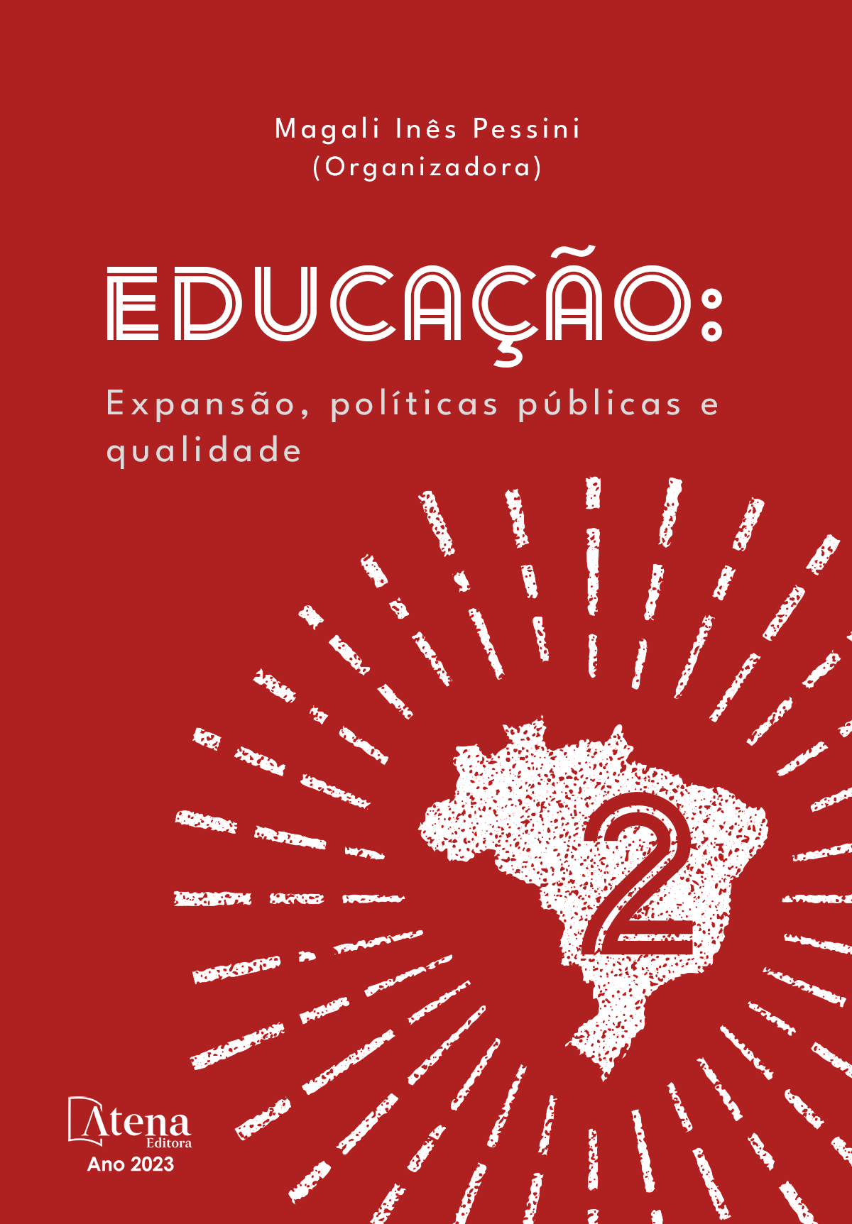 Educação: Expansão, políticas públicas e qualidade 2