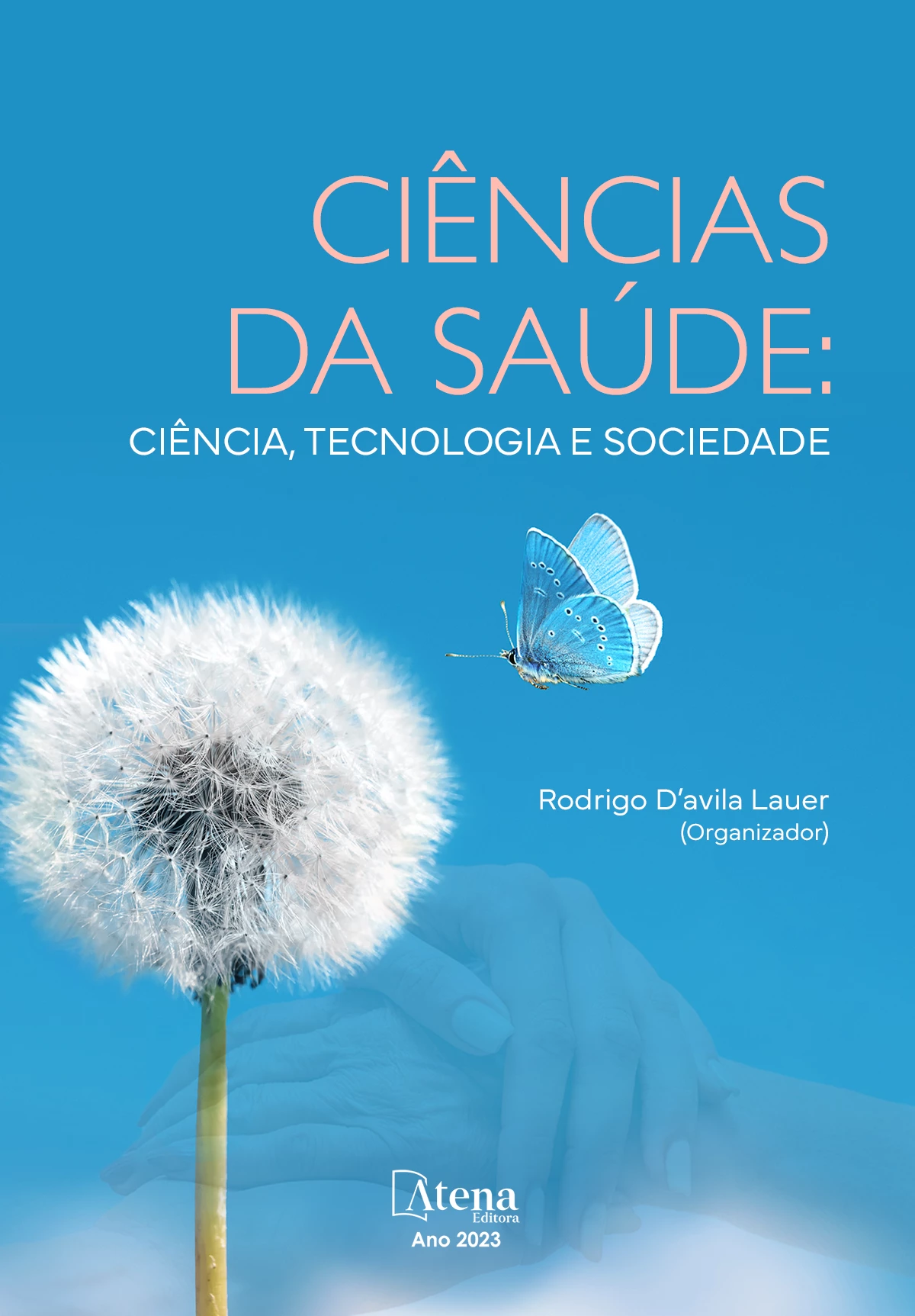 capa do ebook Ciências da saúde: ciência, tecnologia e sociedade