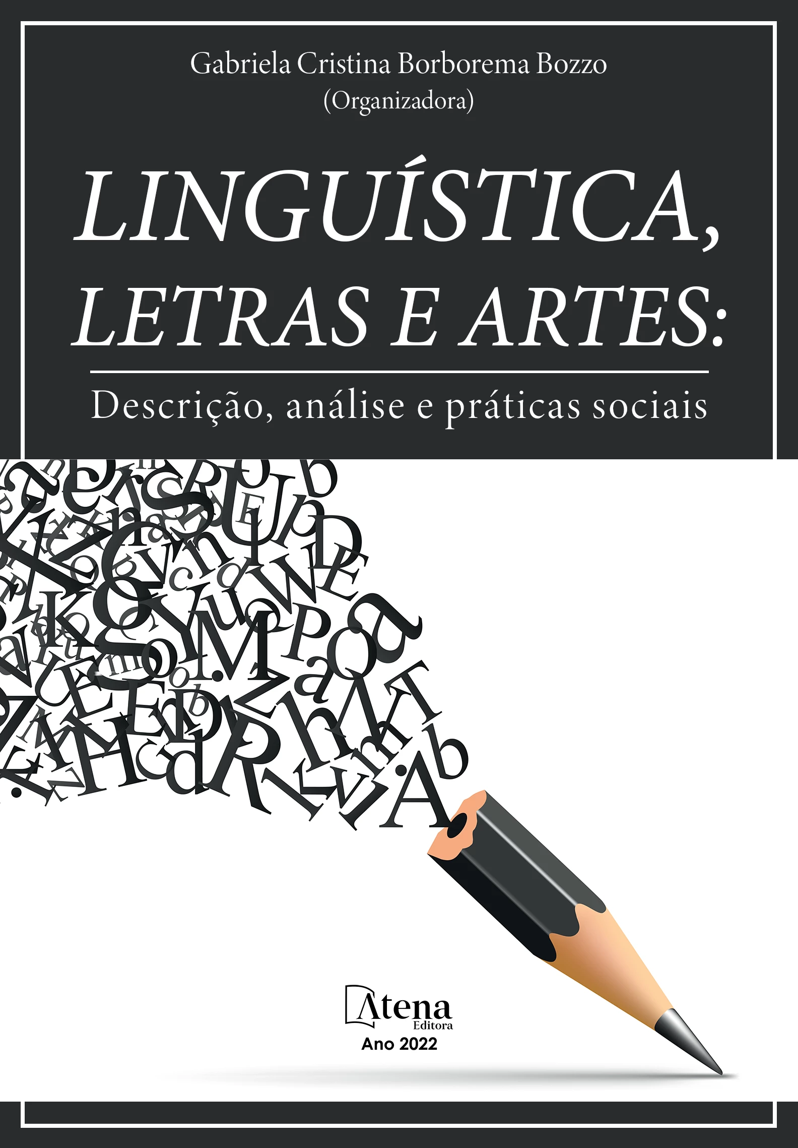 capa do ebook Linguística, letras e artes: Descrição, análise e práticas sociais
