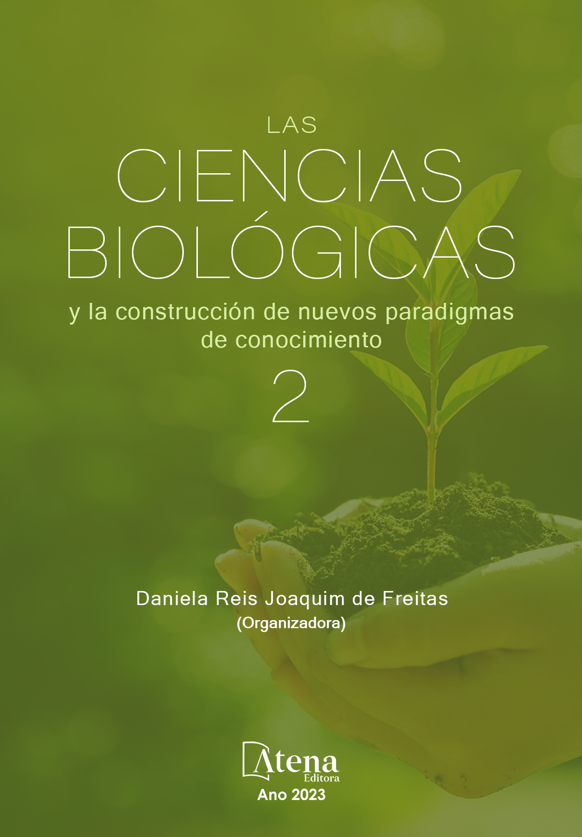 Las ciencias biológicas y la construcción de nuevos paradigmas de conocimiento 2