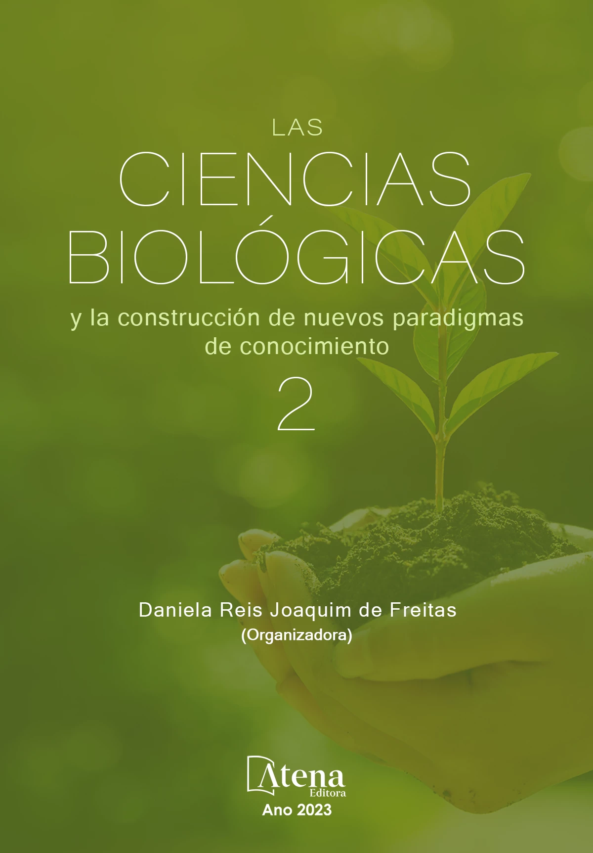 capa do ebook Las ciencias biológicas y la construcción de nuevos paradigmas de conocimiento 2
