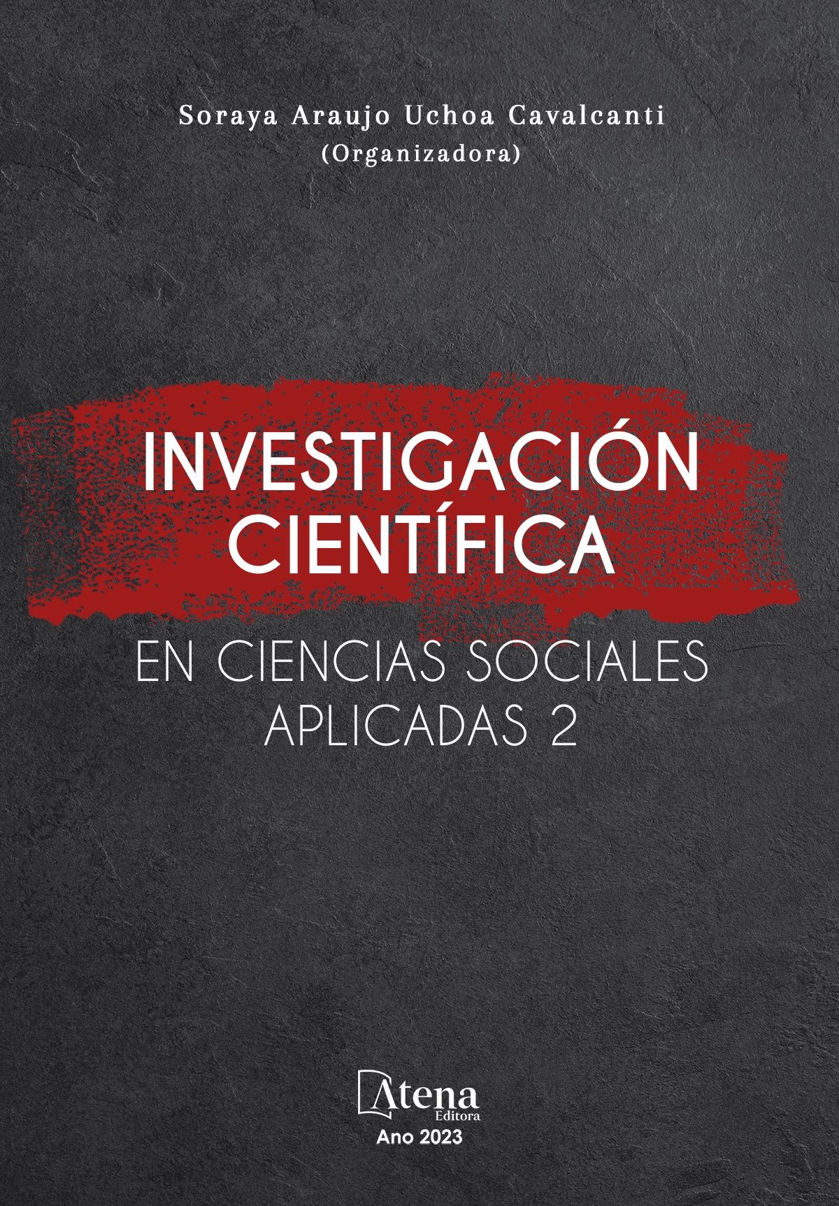 capa do ebook Investigación científica en ciencias sociales aplicadas 2