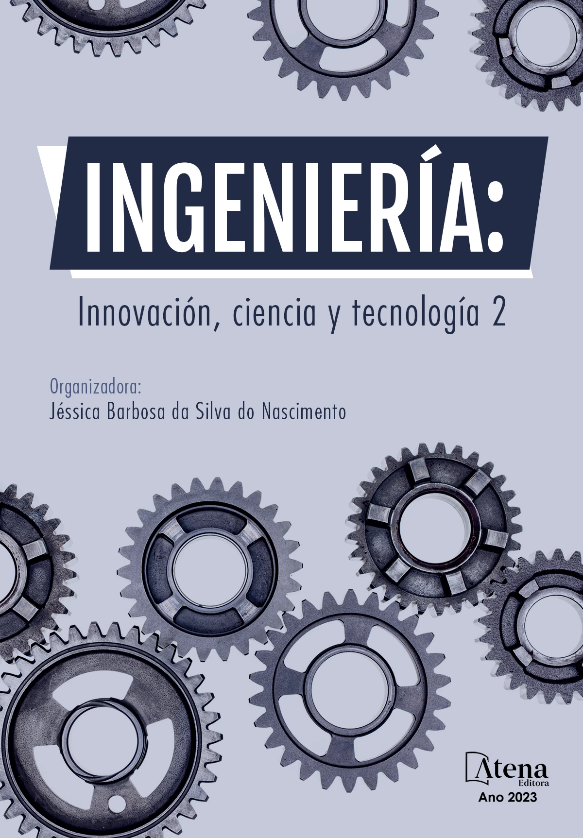 capa do ebook Ingeniería: Innovación, ciencia y tecnología 2