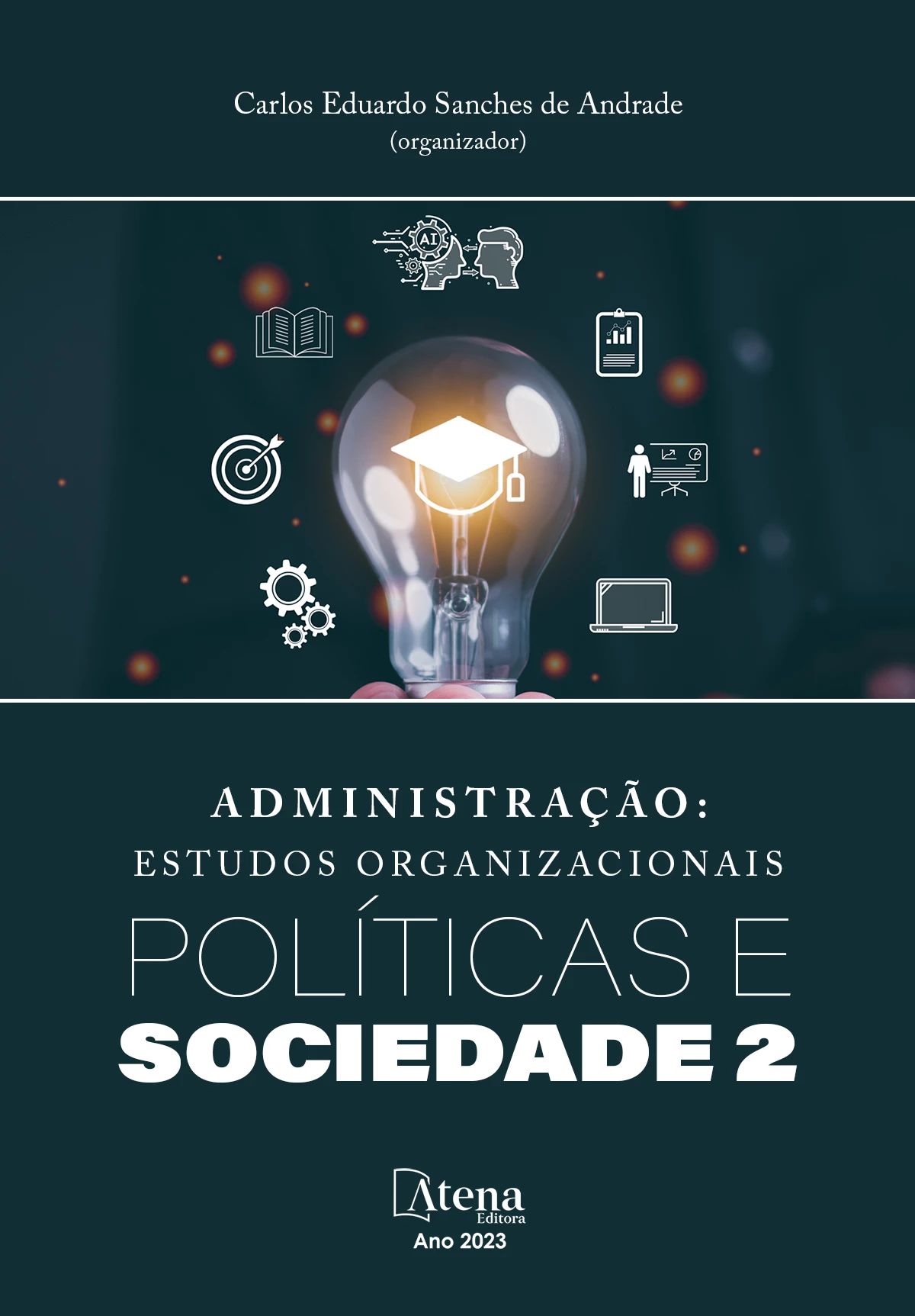 capa do ebook Administração: Estudos organizacionais, políticas e sociedade 2
