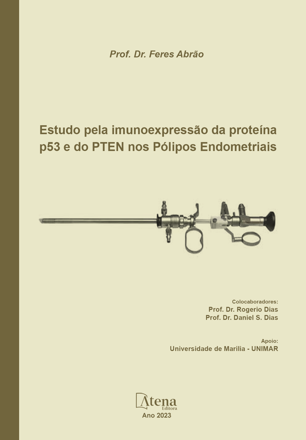 Estudo pela imunoexpressão da proteína p53 e do PTEN nos pólipos endometriais