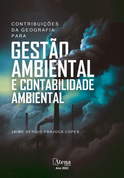 Contribuições da geografia para gestão ambiental e contabilidade ambiental