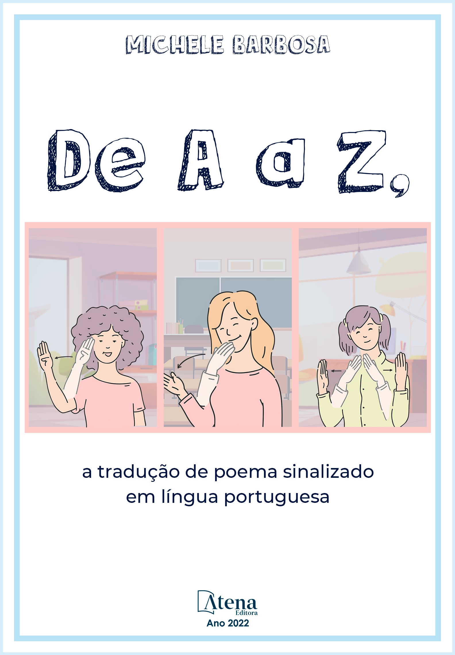 capa do ebook De A a Z, a tradução de poema sinalizado em língua portuguesa