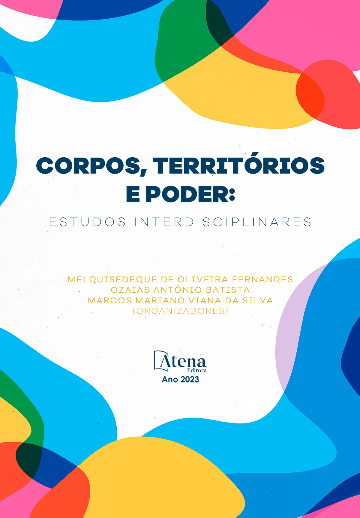 capa do ebook Corpos, territórios e poder: estudos interdisciplinares