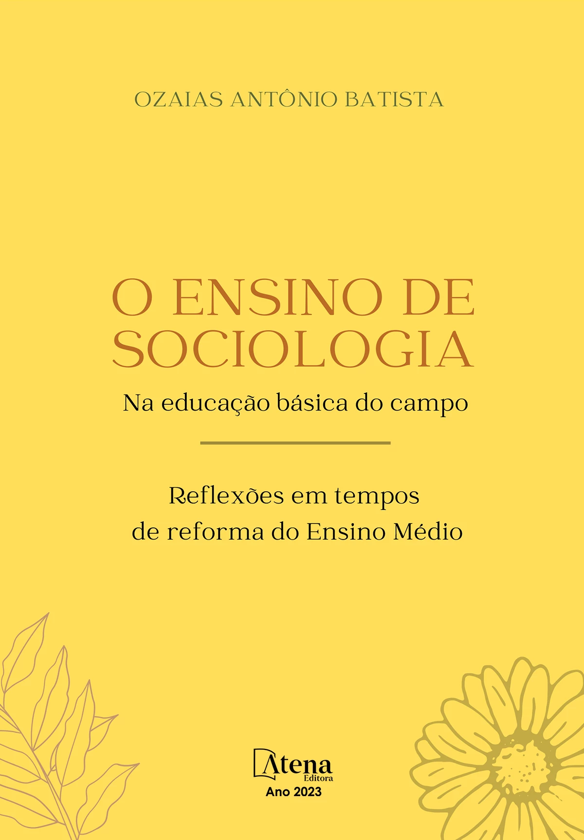 capa do ebook O ensino de sociologia na educação básica do campo: reflexões em tempos de reforma do ensino médio