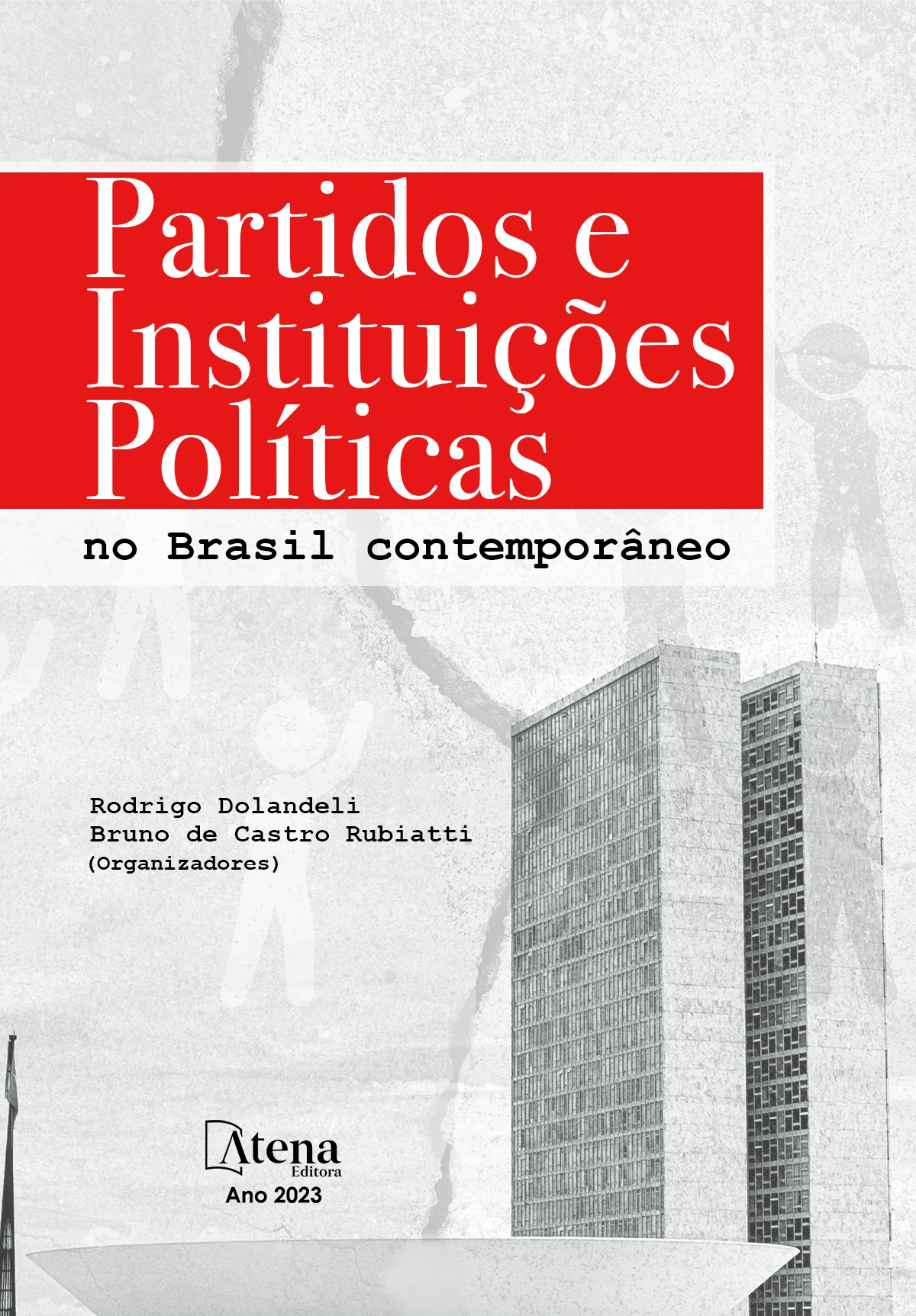 capa do ebook Partidos e instituições políticas no Brasil contemporâneo