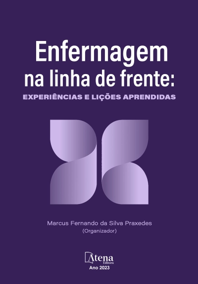 Enfermagem na linha de frente: experiências e lições aprendidas