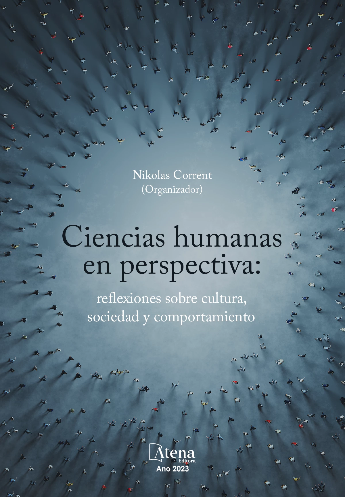 capa do ebook Ciencias humanas en perspectiva: reflexiones sobre cultura, sociedad y comportamiento