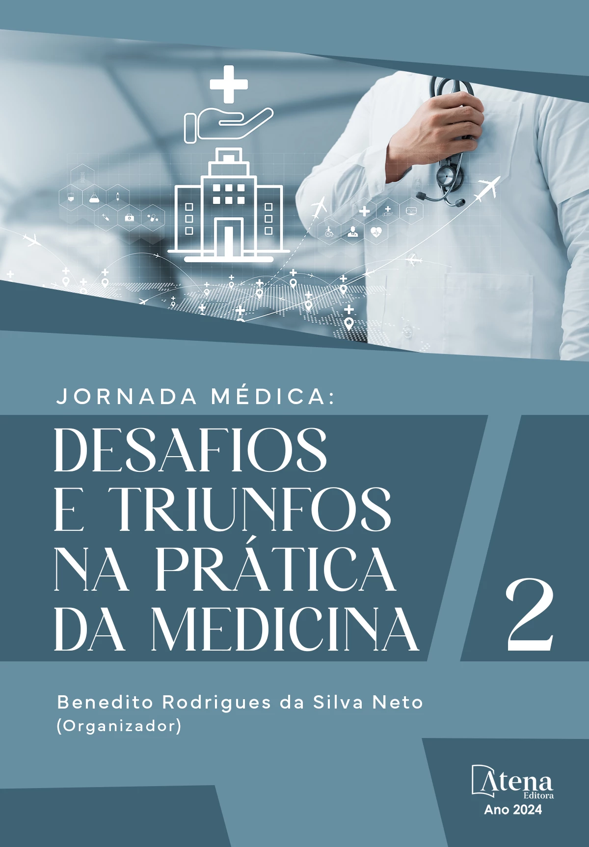 capa do ebook Jornada médica: desafios e triunfos na prática da medicina 2