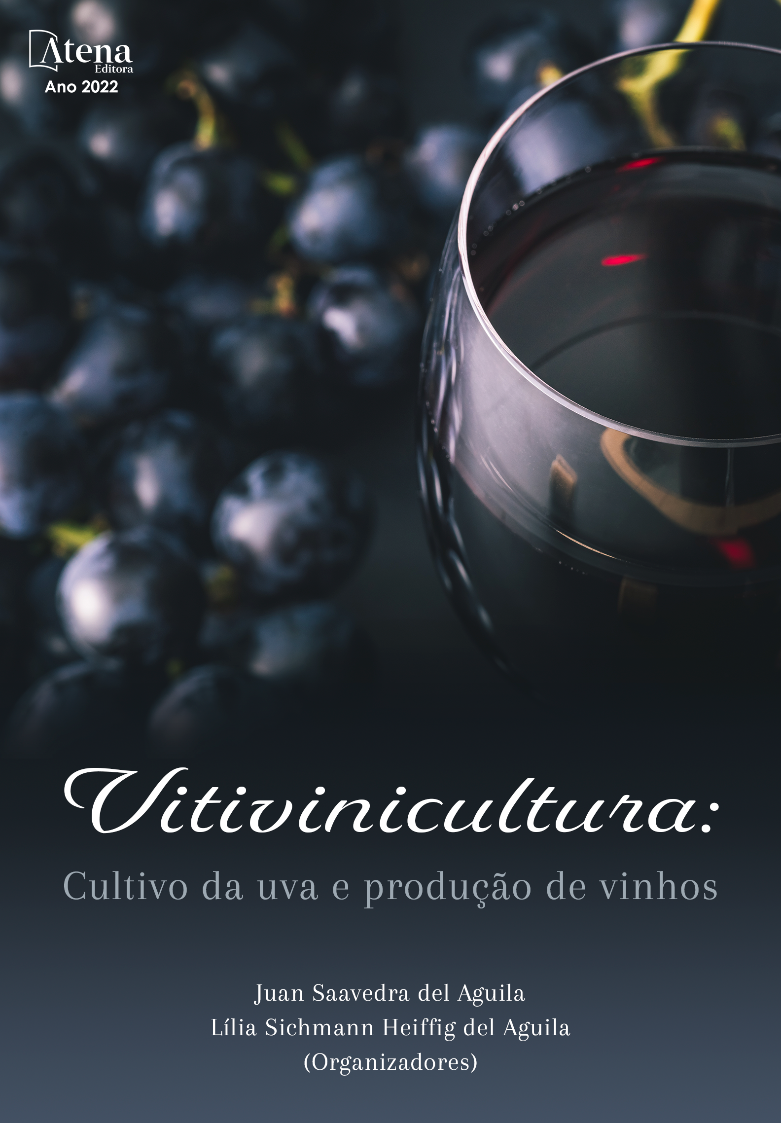 Vitivinicultura: Cultivo da uva e produção de vinhos