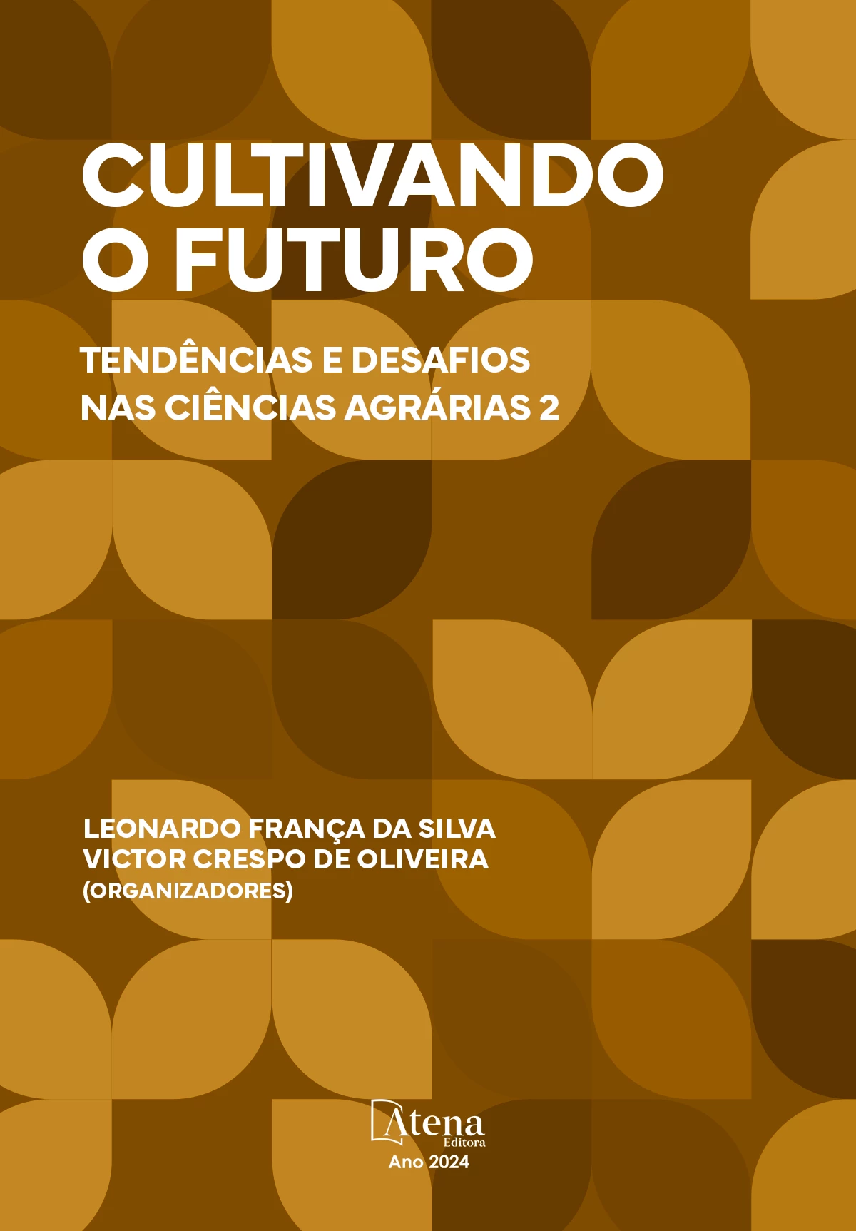 capa do ebook Cultivando o futuro: tendências e desafios nas ciências agrárias 2