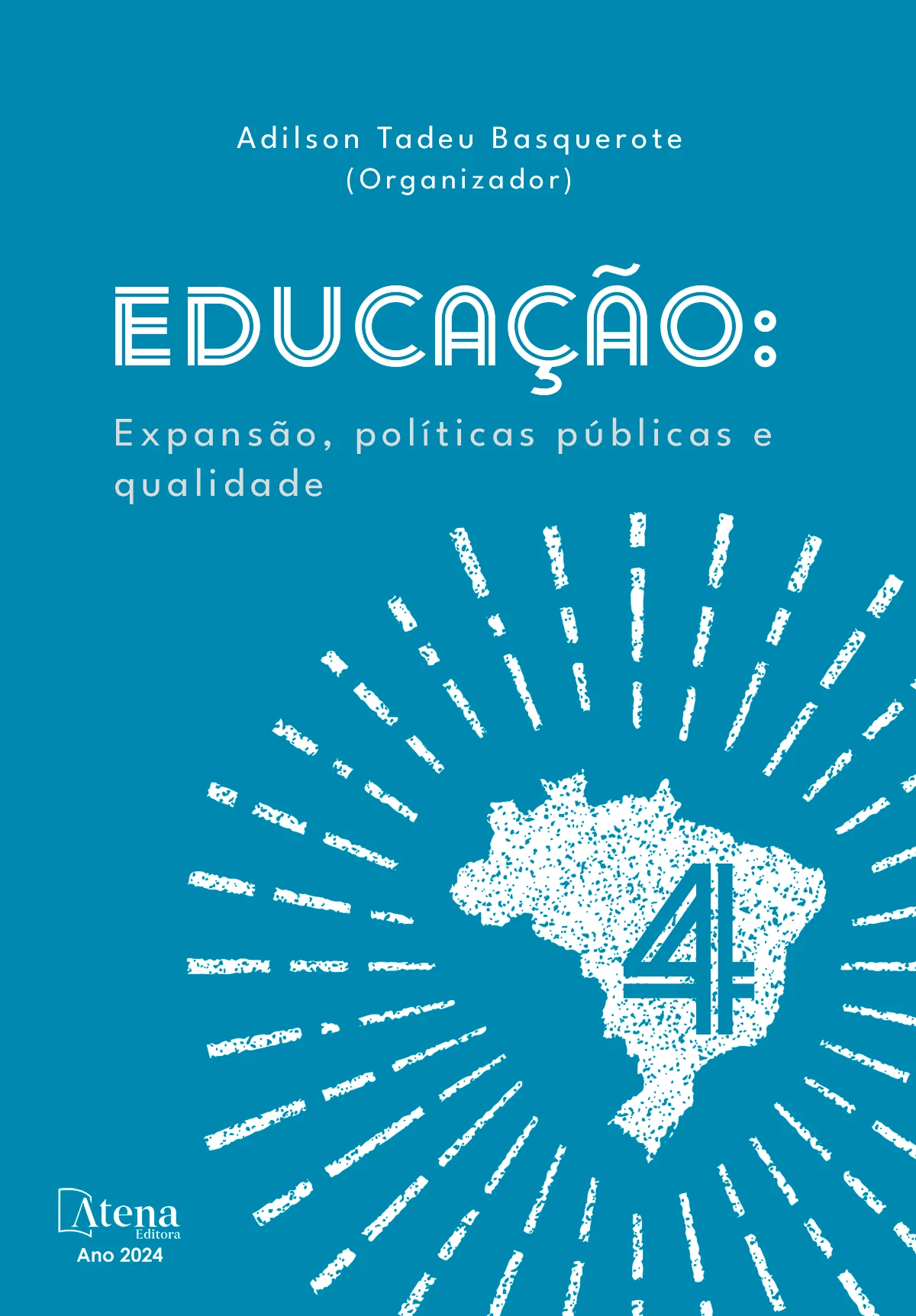 capa do ebook Educação: Expansão, políticas públicas e qualidade 4