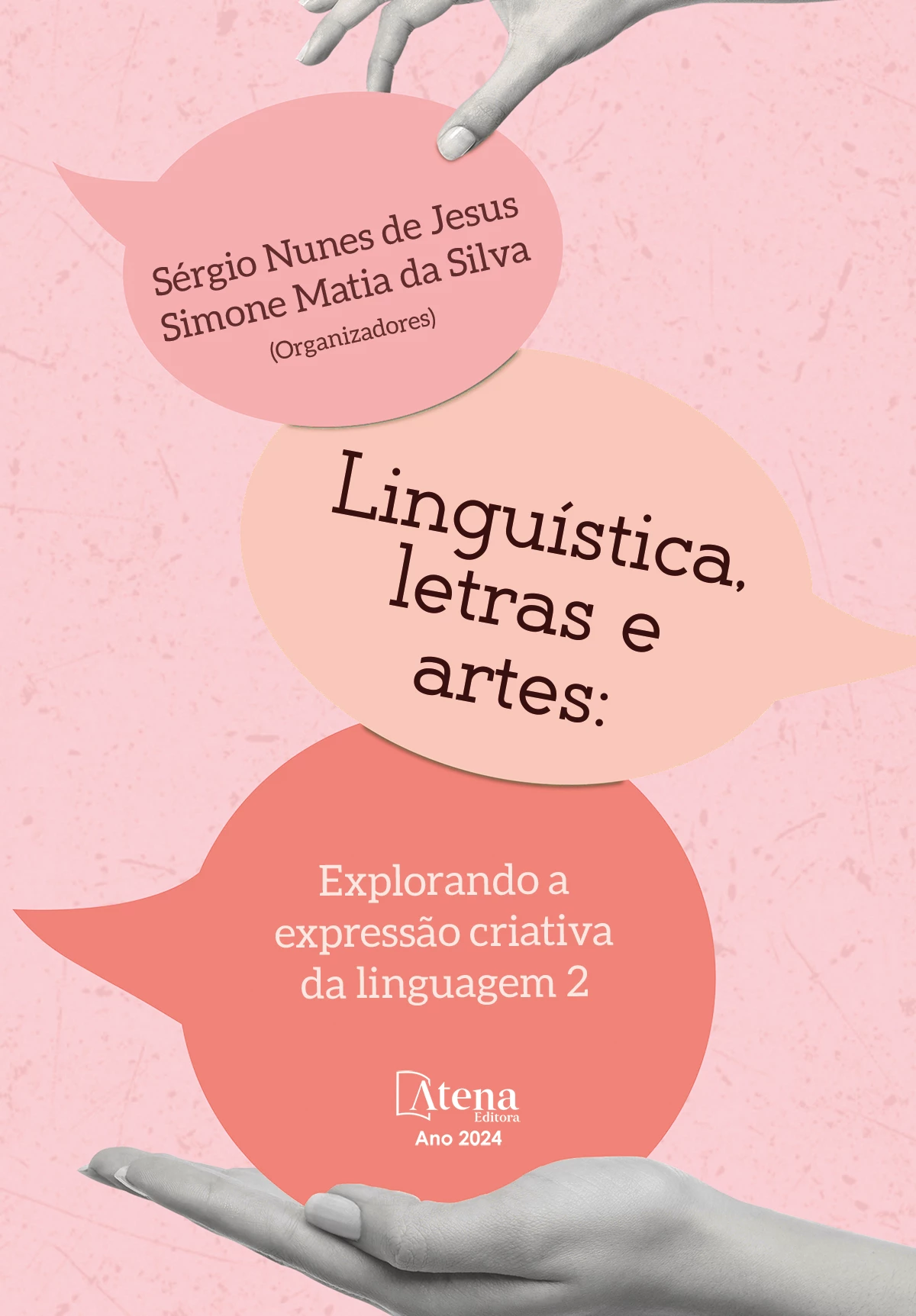capa do ebook Linguística, letras e artes: Explorando a expressão criativa da linguagem 2